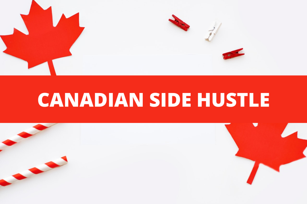 side hustle for Canadians